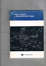 …Quarant'anni dopo