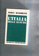 L' Italia delle banche