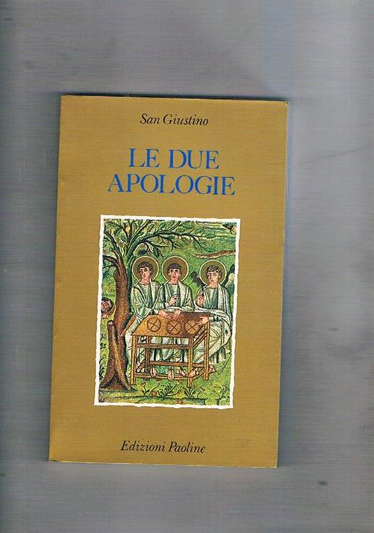 Le due apologie - Giustino (san) - copertina