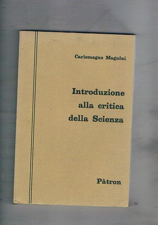 Introduzione alla critica della Scienza - Carlomagno Magnini - copertina