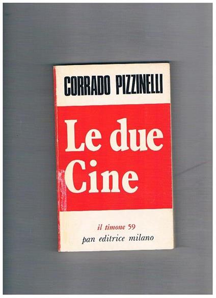 Le due Cine - Corrado Pizzinelli - copertina