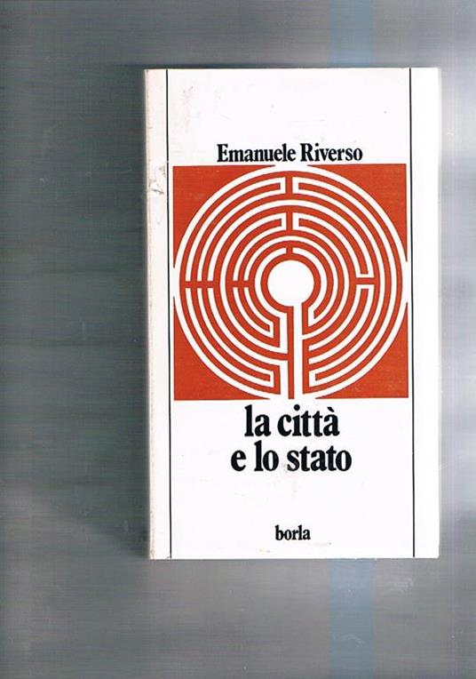 La città e lo Stato - Emanuele Riverso - copertina