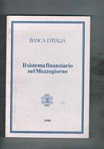 Il sistema finanziario nel Mezzogiorno. Numero speciale dei contributori all'analisi politica