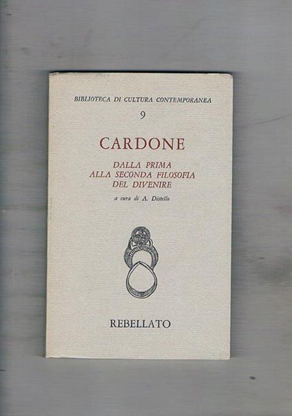Cardone dalla prima alla seconda filosofia del divenire. Ricerche di gruppo - copertina