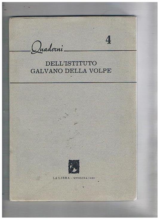 Quaderni dell'istituto Galvano Della Volpe n° 4: Darwin nella sociologia contemporanea evoluzionismo e sociologia biologica 1800-1850 ecc - copertina