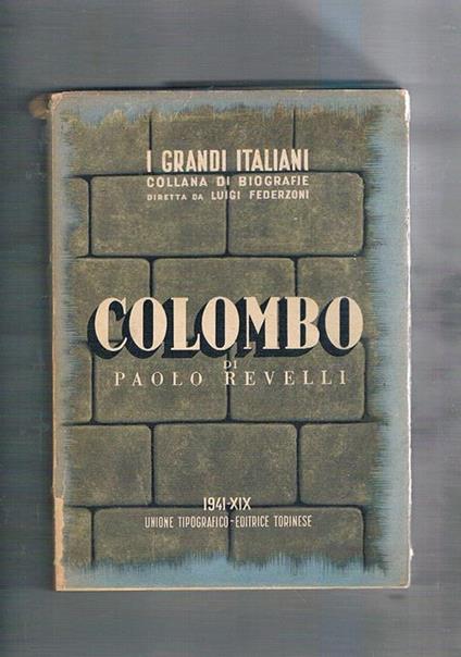Colombo. Con 7 tavv. f.t - Paolo Revelli - copertina