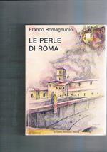 Le perle di Roma