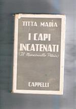 I capi incatenati. Il maresciallo Petain