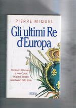 Gli ultimi re d'Europa