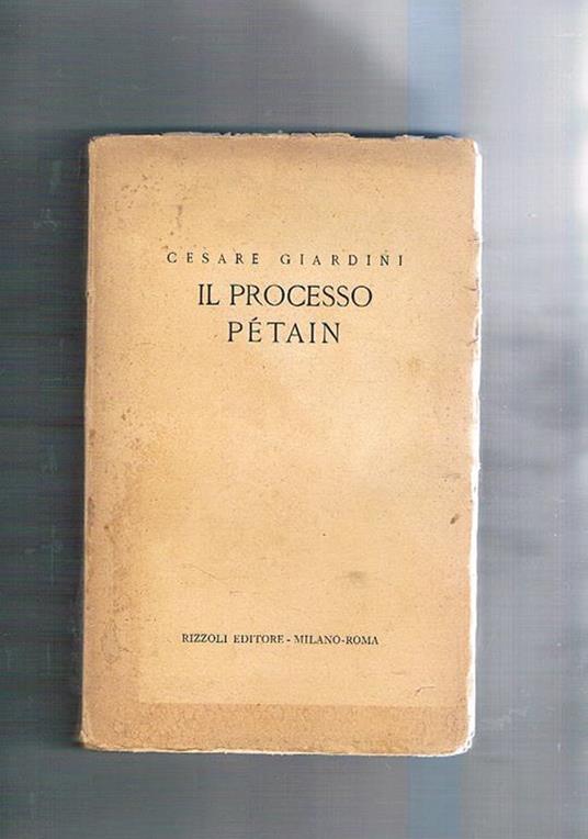 Il processo Pétain - Cesare Giardini - copertina