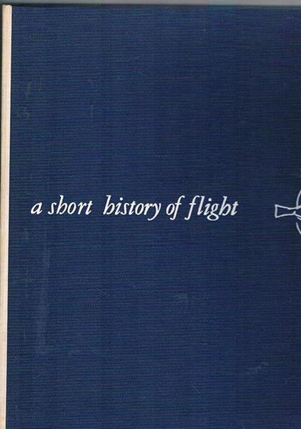 A short History of flight - Alberto Mondini - copertina