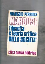 Herbert Marcuse filosofia e teoria critica della società