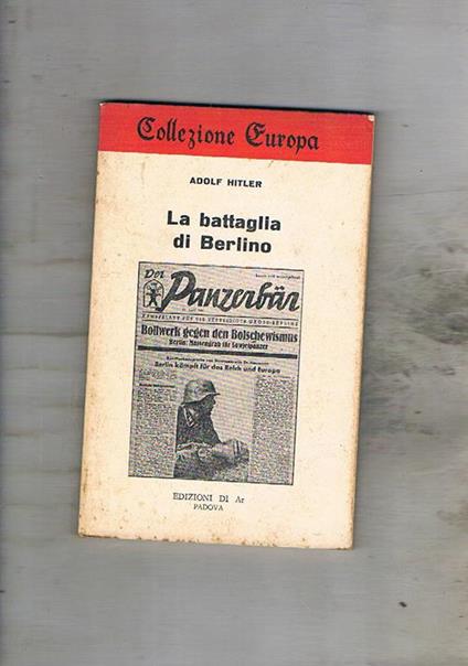 La battaglia di Berlino - Adolf Hitler - copertina