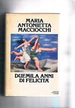 Duemila anni di felicità