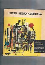 Poesia negro-americana. Presentazione e traduzione di Gianni Menarini unito un disco in vinile a 33 giri interpretato da Alberto Lionello. Testo originale a fronte