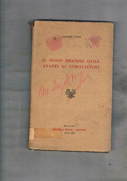 Il nuovo processo civile avanti ai conciliatori - Antonio Visco - copertina