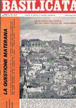 Basilicata mensile di politica e cronache meridionali. N° 5-6 del 1973. Speciale dedicato alla questione materana. Unito un supplemento sulle prospettive per la costituzione di una cominità montana materana