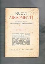 Nuovi Argomenti, rivista bimestrale n° 59-60 nov-dic 1962-63. G. Scaricia Enciclopedia sovietoca e sensibilità religiosa, E. De Martino postille a Scarcia, P. P. Pasolini poesia in forma di prosa, A. Saccà saggio sulla letteratura italiana, ecc