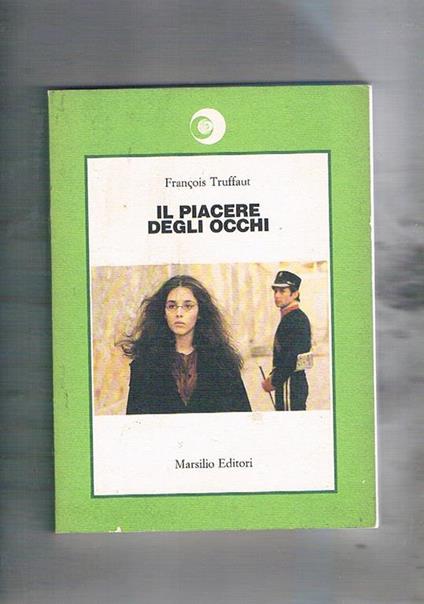 Il piacere degli occhi - François Truffaut - copertina