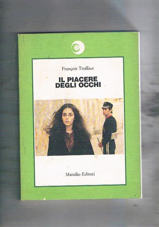 Il piacere degli occhi - François Truffaut - copertina