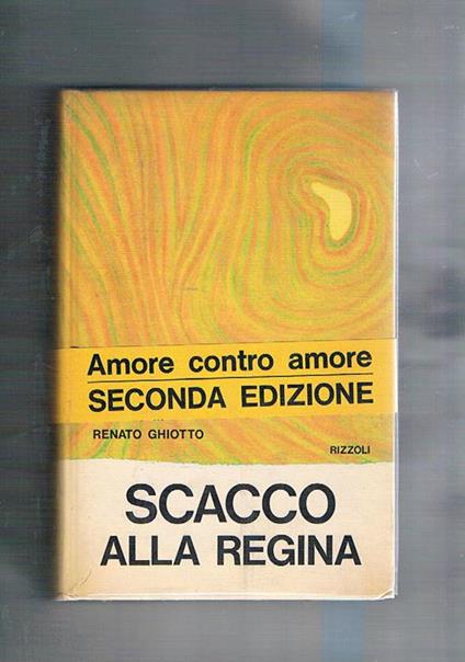 Scacco alla regina. Romanzo - Renato Ghiotto - copertina
