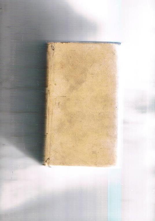 Storia del basso impero da Costantino il Grande alla presa di Costantimopolo, alla quale serve di continuazione alla storia degli imperadori Romani del sig. Crevier. Traduzione dal francese di Marco Fassadoni. Disponiamo di 29 volumi su 31 mancano il - copertina