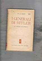 I generali di Hitler. Gli junkers alla ribalta
