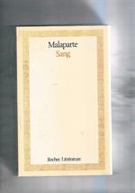 Sang suivi de Sodome et Gomorrhe et de Une femme comme moi. Traduit de l'italian par René Novella