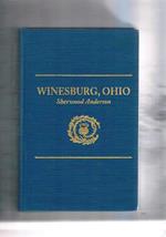 Winnesburg, Ohio. Introduction by Malcolm Cowley