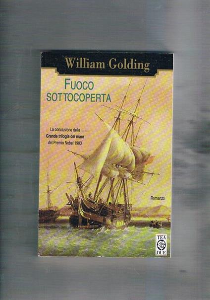 Fuoco sottocoperta - William Golding - copertina