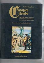 Cristoforo Colombo. Check-up di una scoperta