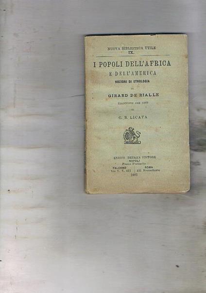 I popoli dell'America nozioni di etnologia. Traduzione con note di G.B. Licata - Girard de Rialle - copertina