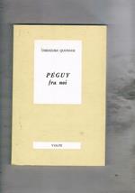 Peguy fra noi