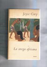 La strega africana. Coll. Supercoralli
