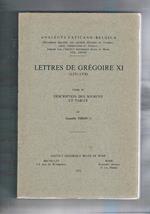 Lettres de Grégoire XI (1371-1378). Tome IV° description des sources at tables. Analecta vaticano-belgica