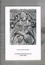 Lettres d'Innocent VII (1404-1406). Documents relatifs au grand schisme
