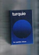 Turquie. Coll. les guides Bleus