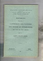 Documents a l'admission aux Pays-Bas des Nonces et Internonces de XVII et XVIII siecles. Analecta-Vativano-Belga 2 serie