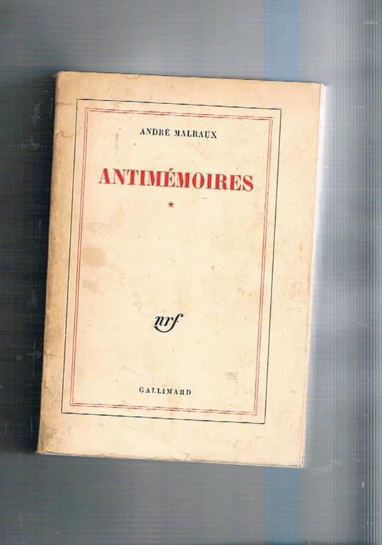 Antimemoires. I° - André Malraux - copertina