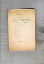 Presentimento della sera. Poesie
