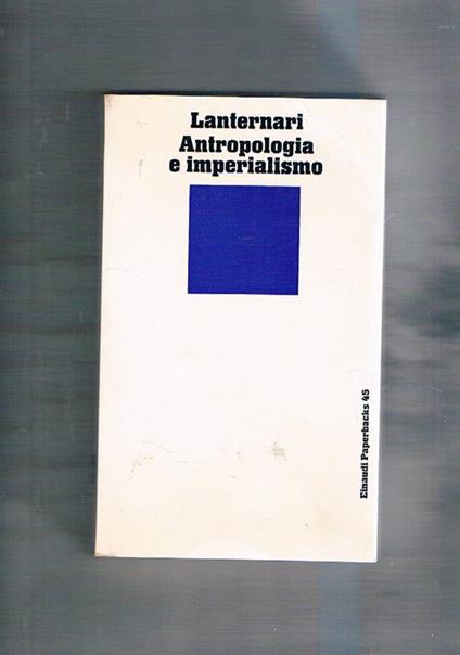 Antropologia e imperialismo - Vittorio Lanternari - copertina