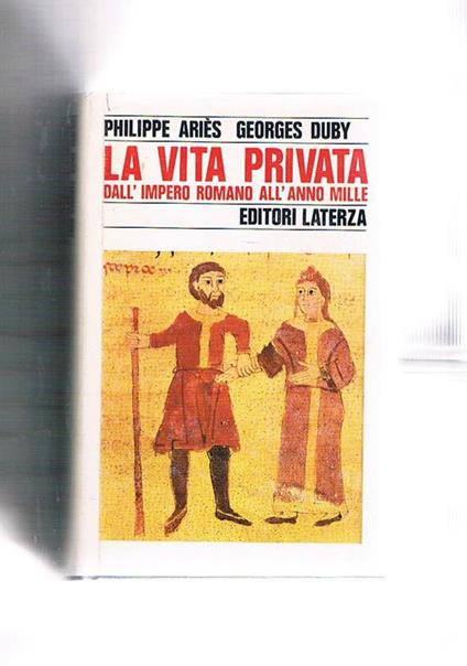 La vita privata dall'impero romano all'anno mille - copertina