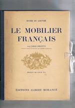 Le Mobilier Française, epoque de Louis XVI. Coll. Musee du Louvre, 2a edition