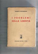 I problemi della libertà