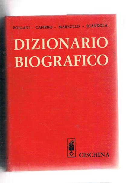 Dizionario biografico, complemento di ogni dizionario - Antonio Bollani - copertina