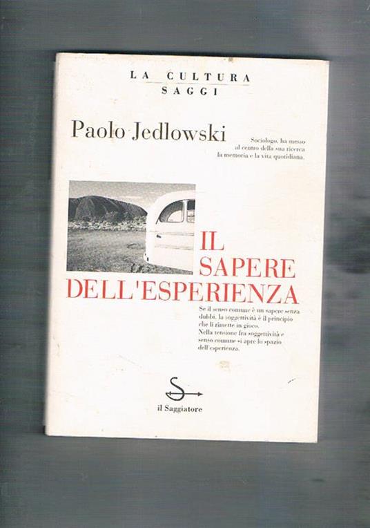 Il sapere dell'esperienza - Paolo Jedlowski - copertina