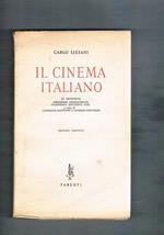 Il cinema italiano, in appendice indicazioni metodologiche filmografia documenti note a cura di Leopoldo Faciscopi e Giorgio Signorini. Seconda edizione