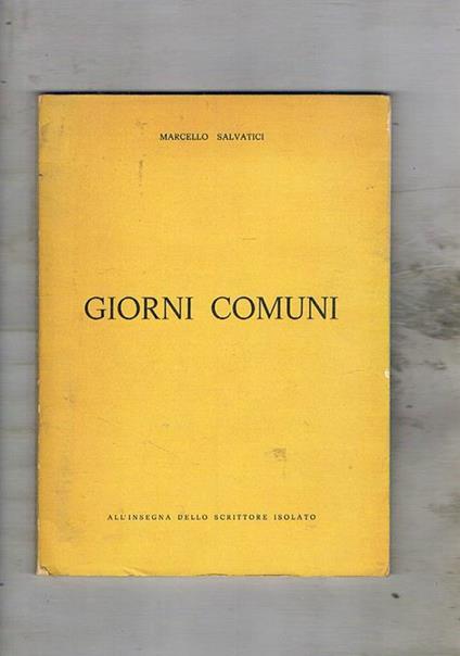 Giorni comuni in un anno qualsiasi che per caso è il 1948 - Marcello Salvatici - copertina