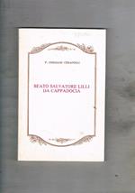 Beato Salvatore Lilli da Cappadocia
