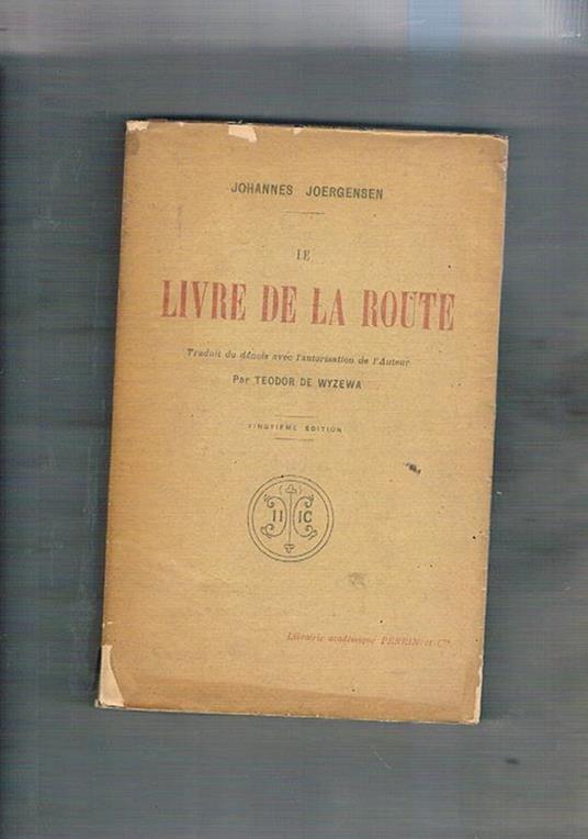 Le livre de la route - Johannes Joergensen - copertina